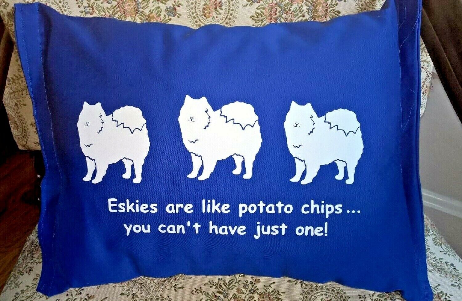 Eskies Are Like Potato Chips! Pillow Sale Royal With White American Eskimo Dogs