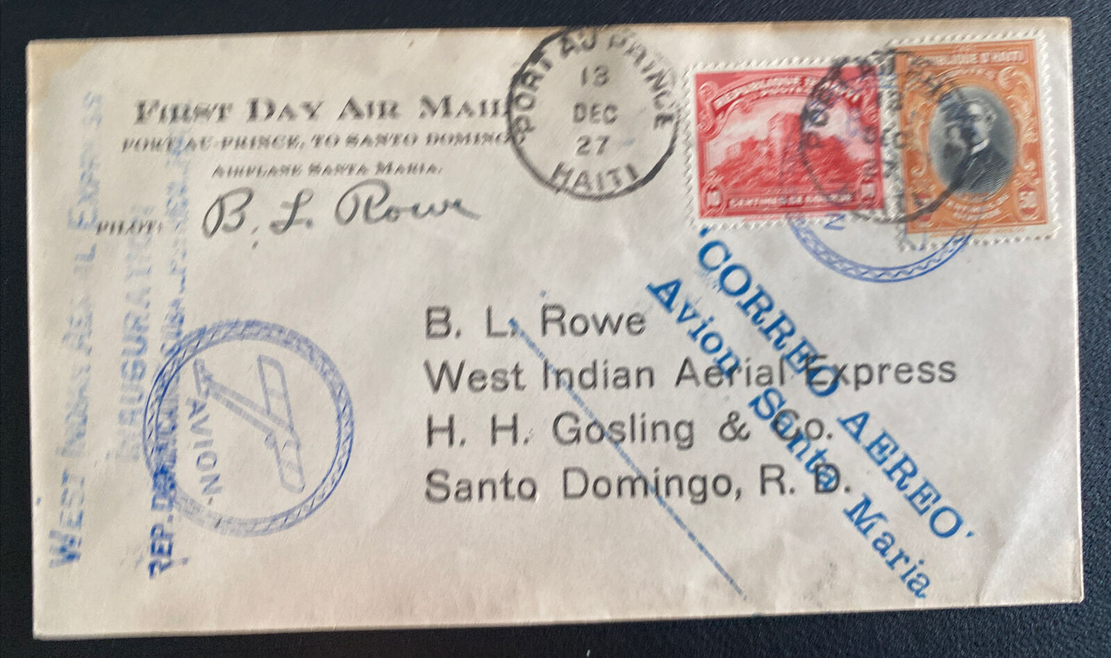 1927 Port Au Prince Haiti First Flight Airmail Cover FFC BL Rowe Signed