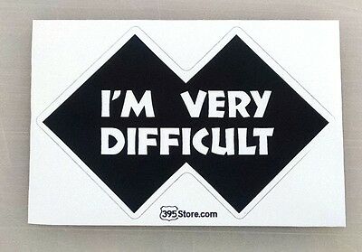 Snow Skier Skiing Boarding I'm Very Difficult Sticker Decal 4"x2.6"