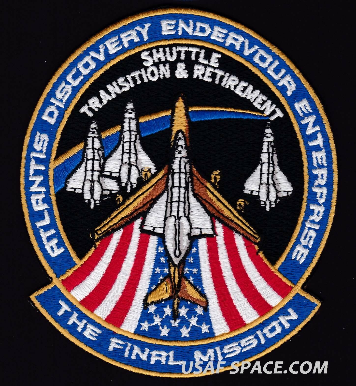 Original Nasa Final Mission -transition & Retirement- Space Shuttle Patch